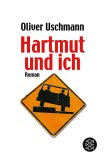 Oliver Uschmann: Hartmut und Ich